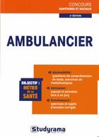 Couverture du livre « Ambulancier (6e édition) » de Philippe Domingues aux éditions Studyrama