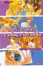 Couverture du livre « 4 reasons of falling in love with him Tome 1 » de Mayumi Yokoyama aux éditions Panini