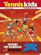 Couverture du livre « Tennis kids t.1 ; ramasseurs de gags » de Ceka et Patrice Le Sourd aux éditions Bamboo