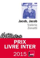 Couverture du livre « Jacob, Jacob » de Valerie Zenatti aux éditions Olivier (l')