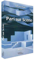 Couverture du livre « Pari sur scene » de Blua aux éditions Autres Temps