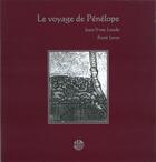 Couverture du livre « Le voyage de penelope » de Jean-Yves Loude aux éditions La Passe Du Vent