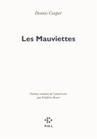 Couverture du livre « Les mauviettes » de Dennis Cooper aux éditions P.o.l