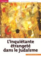 Couverture du livre « L'inquiétante étrangete dans le judaïsme » de Shmuel Trigano aux éditions In Press