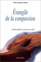 Couverture du livre « Evangile de la compassion » de Jacques Ambec aux éditions Saint Paul Editions