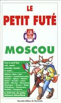 Couverture du livre « Moscou 1997-1998, le petit fute (edition 1) » de Collectif Petit Fute aux éditions Le Petit Fute