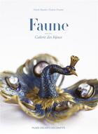 Couverture du livre « Faune » de Patrick Mauries et Enelyne Posseme aux éditions Les Arts Decoratifs