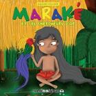 Couverture du livre « Maraké et les chercheurs d'or » de Ketty Bunch aux éditions Caraibeditions