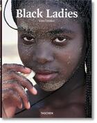 Couverture du livre « Black ladies » de Uwe Ommer aux éditions Taschen