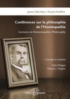 Couverture du livre « Conférences sur la philosophie de l'homéopathie : concepts et contexte » de Franck Choffrut aux éditions Narayana