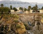 Couverture du livre « Joel sternfeld: american prospects (revised edition) » de Joel Sternfeld aux éditions Steidl