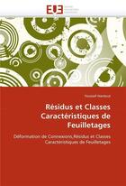 Couverture du livre « Residus et classes caracteristiques de feuilletages » de Hantout-Y aux éditions Editions Universitaires Europeennes