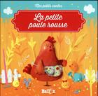 Couverture du livre « La petite poule rousse » de  aux éditions Le Ballon