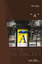 Couverture du livre « A » de Rapp Elie aux éditions Dacres