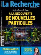 Couverture du livre « La recherche n 559 a la decouverte de nouvelles particules - mai 2020 » de  aux éditions La Recherche