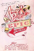 Couverture du livre « Amy & roger's epic detour » de Morgan Matson aux éditions Editions Racine