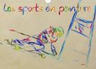 Couverture du livre « Les sports en peinture (édition 2020) » de Sudpastel K.A. aux éditions Calvendo