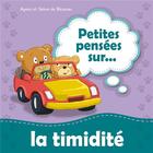 Couverture du livre « Petites pensees sur la timidite » de De Bezenac aux éditions Icharacter Limited