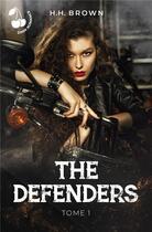 Couverture du livre « The defenders : Tome 1 - Madleen - Le bal des monstres » de H. H. Brown aux éditions Cherry Publishiing