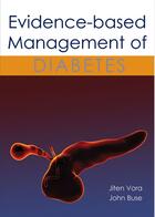Couverture du livre « Evidence-based Management of Diabetes » de John Buse Jiten Vora aux éditions Tfm Publishing Ltd
