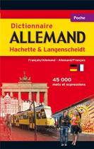 Couverture du livre « Dictionnaire Hachette & Langenscheidt poche ; français-allemand / allemand-français » de  aux éditions Hachette Education