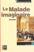 Couverture du livre « Le malade imaginaire » de Moliere aux éditions Bordas