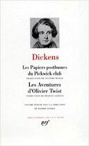 Couverture du livre « Les papiers posthumes du Pickwick club ; les aventures d'Oliver Twist » de Charles Dickens aux éditions Gallimard