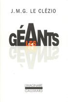 Couverture du livre « Les géants » de Jean-Marie Gustave Le Clezio aux éditions Gallimard