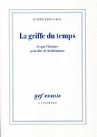 Couverture du livre « La griffe du temps » de Judith Lyon-Caen aux éditions Gallimard