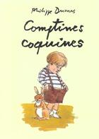 Couverture du livre « Comptines coquines ; coffret » de Dumas Philippe aux éditions Ecole Des Loisirs