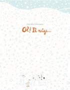 Couverture du livre « Oh! il neige... » de Ramadier/Bourgeau aux éditions Ecole Des Loisirs