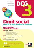 Couverture du livre « Dcg 3 - droit social - manuel et applications - millesime 2023-2024 » de Ravat/Chedaneau aux éditions Foucher