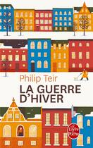 Couverture du livre « La guerre d'hiver » de Philippe Teir aux éditions Le Livre De Poche