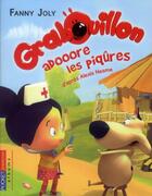 Couverture du livre « Grabouillon - numero 2 grabouillon adore les piqures - vol02 » de Fanny Joly aux éditions Pocket Jeunesse