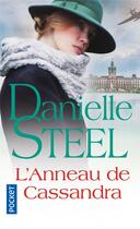 Couverture du livre « L'anneau de Cassandra » de Danielle Steel aux éditions Pocket