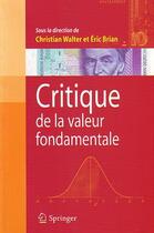 Couverture du livre « Critique de la valeur fondamentale » de Christian Walter aux éditions Springer