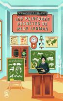 Couverture du livre « Les peintures secrètes de Mlle Lerman » de Veronique Chauvy aux éditions J'ai Lu
