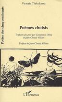 Couverture du livre « Poemes choisis » de Victoria Theodorou aux éditions Editions L'harmattan