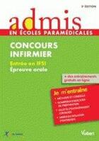 Couverture du livre « Concours infirmier ; entrée en IFSI ; épreuve orale » de Virginie Serriere aux éditions Vuibert