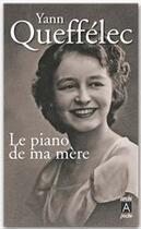 Couverture du livre « Le piano de ma mère » de Yann Queffelec aux éditions Archipel