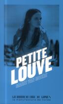 Couverture du livre « Petite louve » de Marie Van Moere aux éditions La Manufacture De Livres