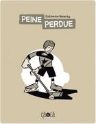 Couverture du livre « Peine perdue » de Doherty Catherine aux éditions Ca Et La