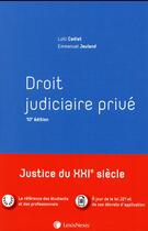 Couverture du livre « Droit judiciaire privé (10e édition) » de Emmanuel Jeuland et Loic Cadiet aux éditions Lexisnexis