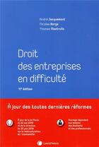 Couverture du livre « Droit des entreprises en difficulté (11e édition) » de Andre Jacquemont et Thomas Mastrullo et Nicolas Borga aux éditions Lexisnexis