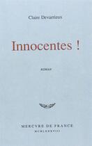 Couverture du livre « Innocentes ! » de Devarrieux Claire / aux éditions Mercure De France