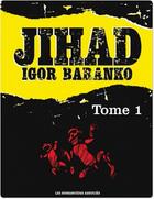 Couverture du livre « Djihad » de Igor Baranko aux éditions Humanoides Associes