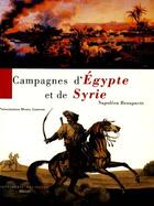 Couverture du livre « Campagnes d'egypte et de syrie » de Napoleon 1er Bonaparte aux éditions Actes Sud