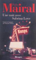 Couverture du livre « Une nuit avec sabrina love » de Pedro Mairal aux éditions Rivages