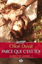 Couverture du livre « Parce que c'est toi » de Duval Chloe aux éditions Milady