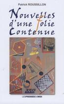 Couverture du livre « Nouvelles d'une folie contenue » de Patrick Roussillon aux éditions Presses Du Midi